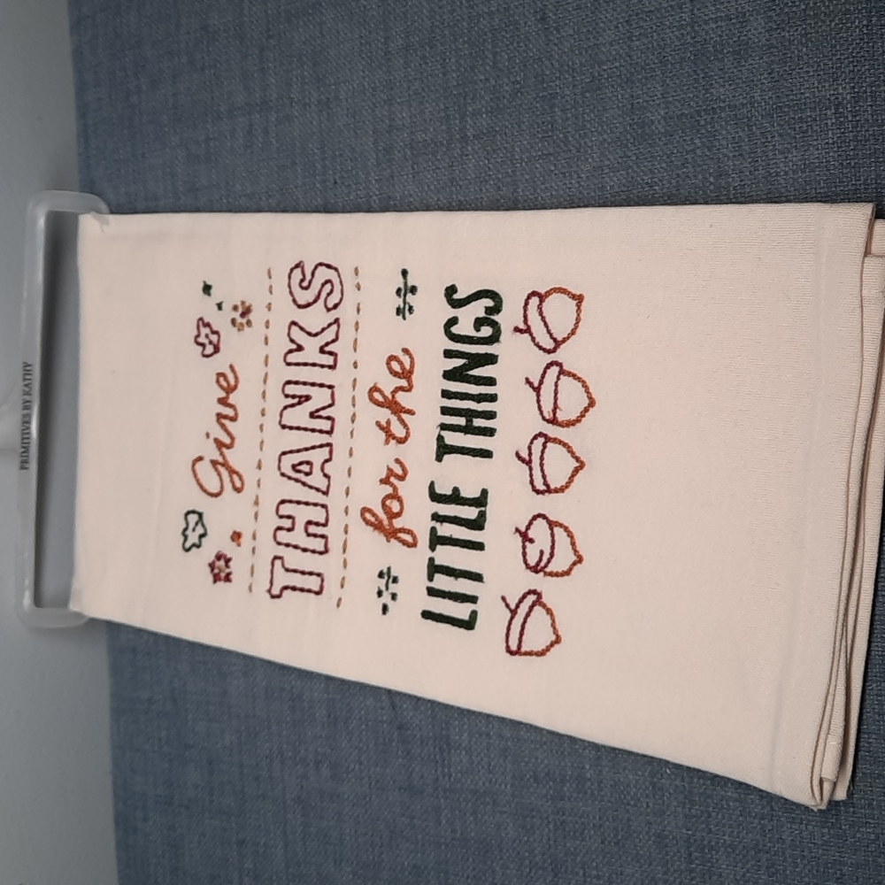 Give Thanks For The Little Things Kitchen Cotton Dish Hand Towel Embroidered NWT